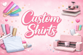 Custom Shirts